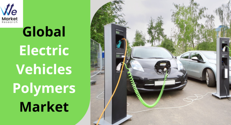 Electric Vehicles Polymer Market