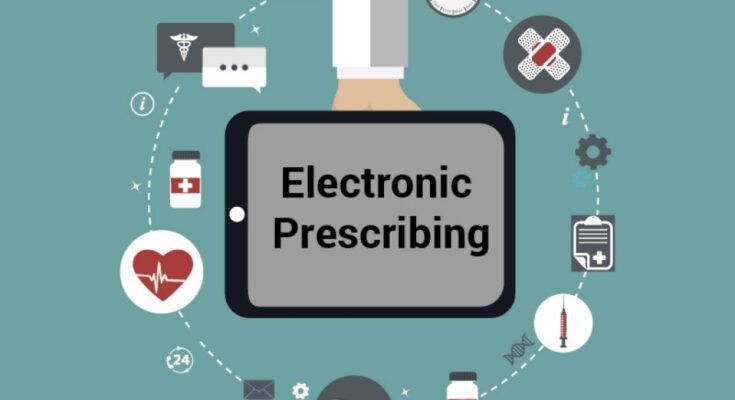 E-Prescribing (e-Rx)