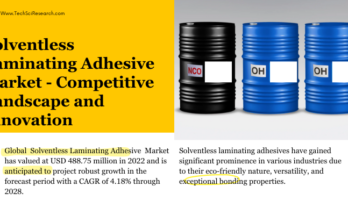 Global Solventless Laminating Adhesive Market stood at USD 488.75 million in 2022 & will growth in the forecast with a CAGR of 4.18% by 2028.